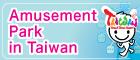 Taiwan Theme Parks